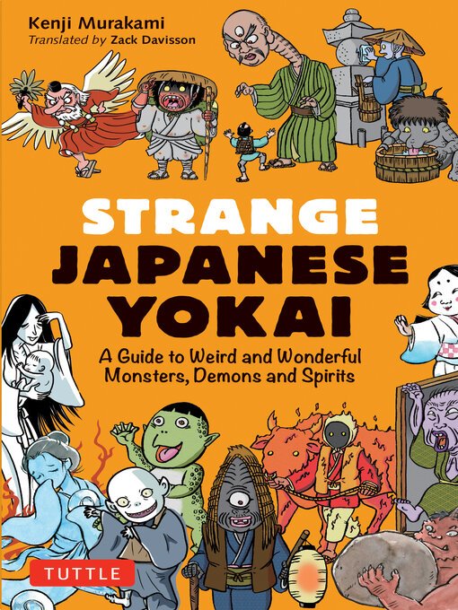 Title details for Strange Japanese Yokai by Kenji Murakami - Available